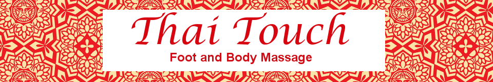 Thai Touch Foot and Body Massage